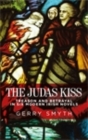 Image for Judas kiss: Treason and betrayal in six modern Irish novels