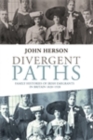 Image for Divergent paths: family histories of Irish emigrants in Britain 1820-1920