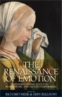 Image for Renaissance of emotion: Understanding affect in Shakespeare and his contemporaries