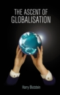 Image for The ascent of globalisation