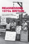 Image for Reassessing 1970s Britain