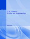 Image for GCSE English : Bk. 1 : Reading and Understanding