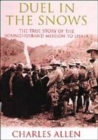 Image for Duel in the snows  : the true story of the Younghusband mission to Lhasa