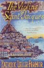 Image for The violins of Saint-Jacques  : a tale of the Antilles