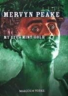 Image for Mervyn Peake  : my eyes mint gold