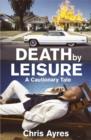 Image for Death by Leisure