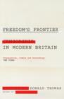 Image for Freedom&#39;s frontier  : censorship in modern Britain