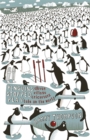 Image for Penguins stopped play  : eleven village cricketers take on the world