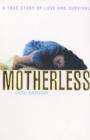 Image for Motherless