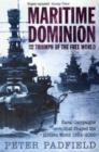 Image for Maritime Dominion and the Triumph of the Free World
