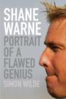 Image for Shane Warne  : portrait of a flawed genius