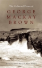 Image for The collected poems of George Mackay Brown