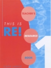 Image for This is RE!Book 1: Teacher&#39;s book