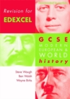 Image for GCSE modern European &amp; world history : Revision for Edexcel: GCSE Modern European and World History Edexel Edition