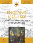 Image for England 1625-1660  : Charles I, the Civil War and Cromwell