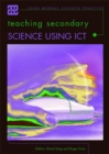 Image for Teaching Secondary Science Using ICT
