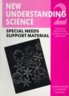 Image for New Understanding Science  Special Needs Support Material for Book 1