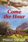Image for Come the hour
