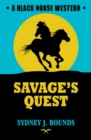 Image for Savage&#39;s Quest