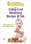 Image for Yummy discoveries  : the baby-led weaning recipe book