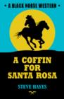 Image for A coffin for Santa Rosa