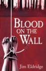 Image for Blood on the wall