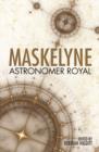 Image for Maskelyne: Astronomer Royal