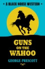 Image for Guns on the Wahoo