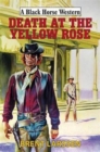 Image for Death at the Yellow Rose