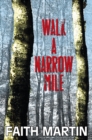 Image for Walk a narrow mile