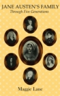 Image for Jane Austen&#39;s family: through five generations