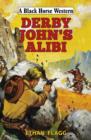 Image for Derby John&#39;s Alibi