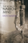 Image for The work of a narrow mind