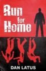 Image for Run for home