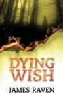 Image for Dying wish