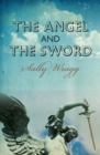 Image for The angel and the sword