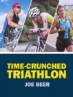 Image for Time-crunched triathlon