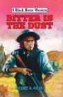 Image for Bitter is the Dust