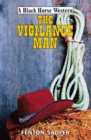 Image for The vigilance man