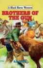 Image for Brothers of the Gun