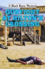 Image for Gunfight at Hilton&#39;s Crossing