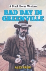 Image for Bad day in Greenville