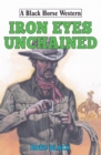 Image for Iron eyes unchained