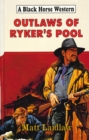 Image for Outlaws of Ryker&#39;s pool