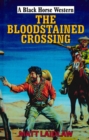 Image for The bloodstained crossing