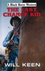Image for The Last Chance Kid