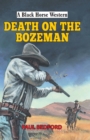 Image for Death on the Bozeman