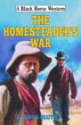 Image for The homesteader&#39;s war