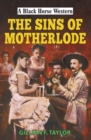 Image for The sins of Motherlode