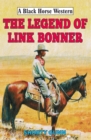 Image for The legend of Link Bonner
